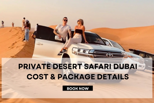 private desert safari dubai cost
