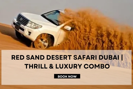 Red Sand Desert Safari Dubai