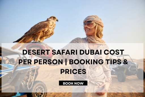 Desert Safari Dubai Cost Per Person