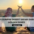 Sunrise Desert Safari Dubai