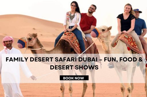Family Desert Safari Dubai